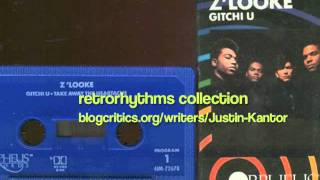 Z'Looke — Gitchi U ('89 R&B/New Jack Swing)