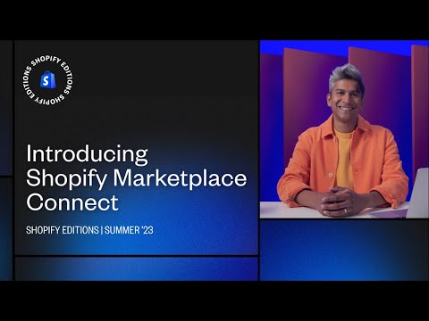 Introducing Shopify Marketplace Connect
