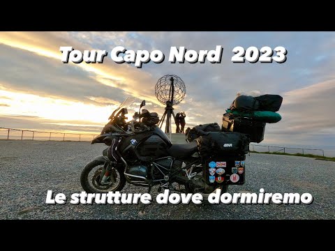 Tour Capo Nord 2023, le strutture dove dormiremo!