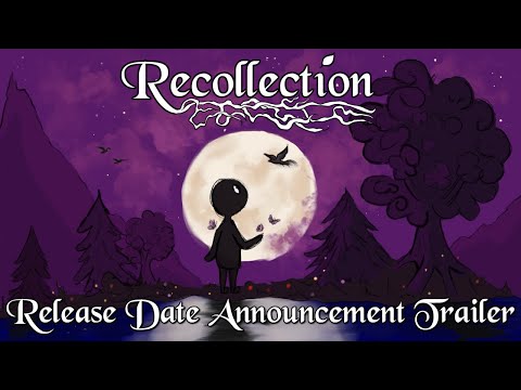 Recollection - Release Date Announcement Trailer 🌖 thumbnail