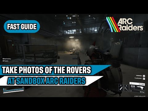 Take Photos of the Rovers at Sandbox "Snap and Salvage" Arc Raiders Quick Guide