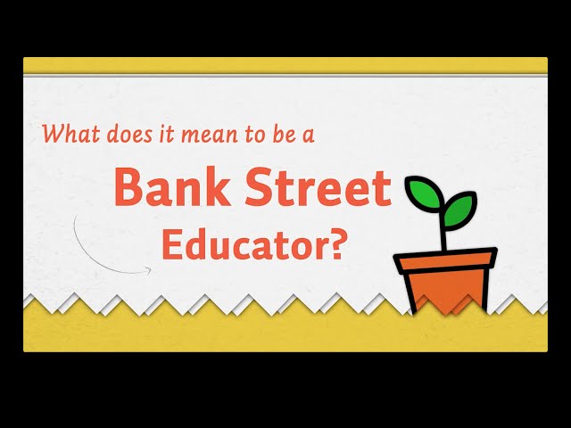 Bank Street College of Education video #1
