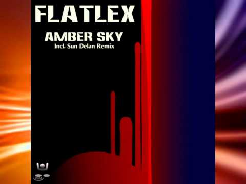Flatlex - Amber Sky (Original mix)