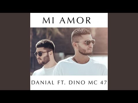 MI AMOR (feat. Dino MC47)