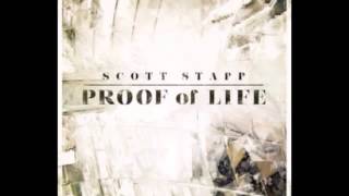 Scott Stapp - Proof of Life - Break out