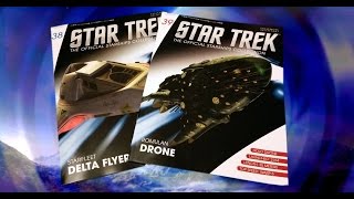 Star Trek Starships Collection #38 & 39 Review : Delta Flyer & Romulan Drone (A Complex Model!)