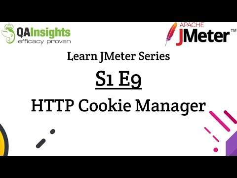 S1E9 Learn JMeter Series - HTTP Cookie Manager