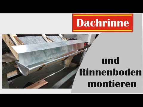 Dachrinne mit Haken und Rinnenboden auf die Dachschalung oder auf einer Dachlattung montieren.