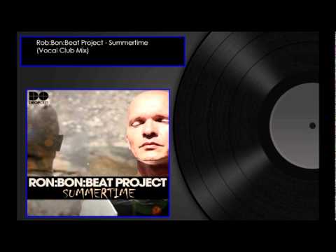 Ron Bon Beat Project - Summertime (Vocal Club Mix)