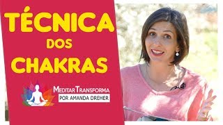 [TÉCNICA] Como Alinhar, Ativar e Equilibrar os 7 Chakras