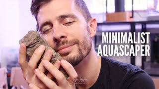 Becoming a MINIMALIST AQUASCAPER