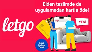 Letgo Elden Al Kartla Öde Sistemi Nasıl Çalışıyor ?