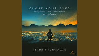 Download lagu Close Your Eyes... mp3