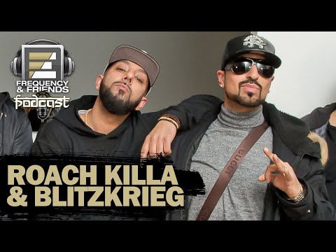 Roach Killa & Blitz | Frequency & Friends Podcast | Season 3 | Episode 2