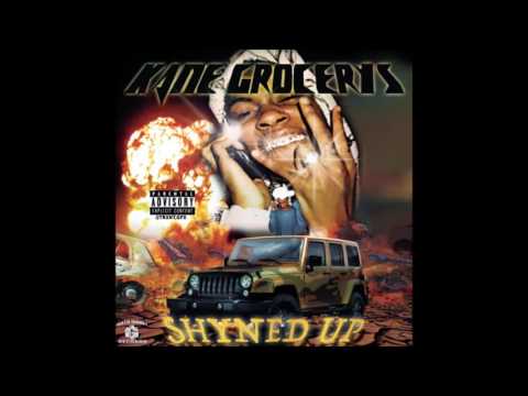 Kane Grocerys - Shyned Up