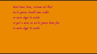 Aloha from Hell - No more days to waste lyrics