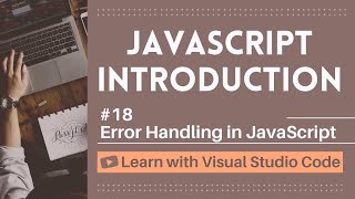 Download the video "[Learn with VSCode] JavaScript for Beginners #18 Error Handling in JavaScript"