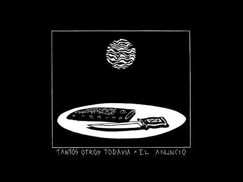 Tantos Otros Todavía - Desdén A Pernicie