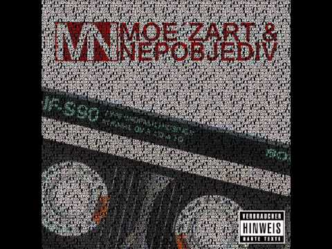 Nepobjediv & MoeZart Mixtape Snippet