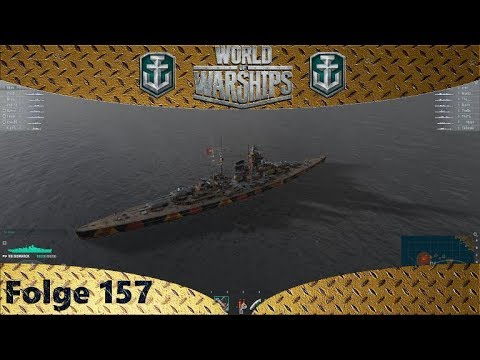 World of Warships - Gut gekämpft falsches Ergebnis - Bismarck - Let's Play #157 deutsch german WOWS