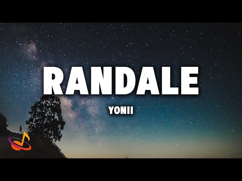 YONII - RANDALE [Lyrics]