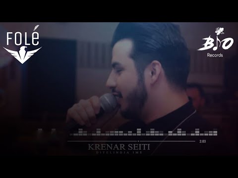 Krenar Seiti - Ditelindja Ime