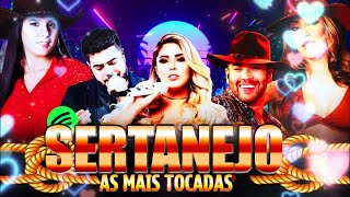 💘🎤 Sertanejo 2025 Mais Tocadas - Top Sertanejo 2025 - As Melhores Do Sertanejo Universitário 🔥🎸