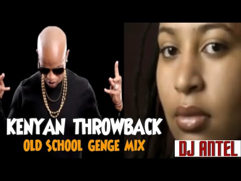 🔥KENYAN THROWBACK, OLD SCHOOL LOCAL GENGE, HIP HOP & CLASSICS  VIDEO MIX-DJ ANTEL  FT MEJJA, JUACALI