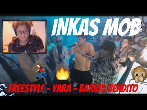 Reaccion A CASAPARLANTE: INKAS MOB | Freestyle - Yara - Barrio Bendito #EnVivo