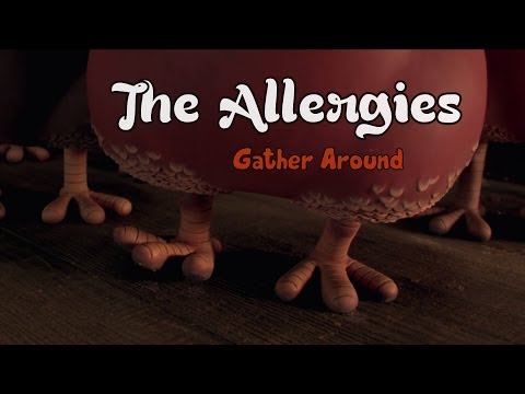 The Allergies - Gather Around