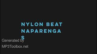 Nylon Beat - Naparengas
