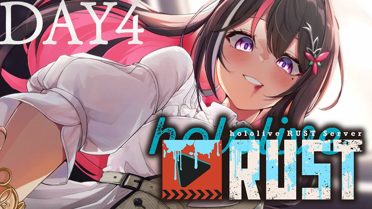 【#holoRUST】ホロ鯖RUST参戦！！！！！DAY4【ホロライブ / AZKi】