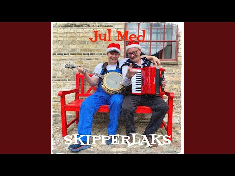 Nu Er Det Jul Igen - skipperlaks