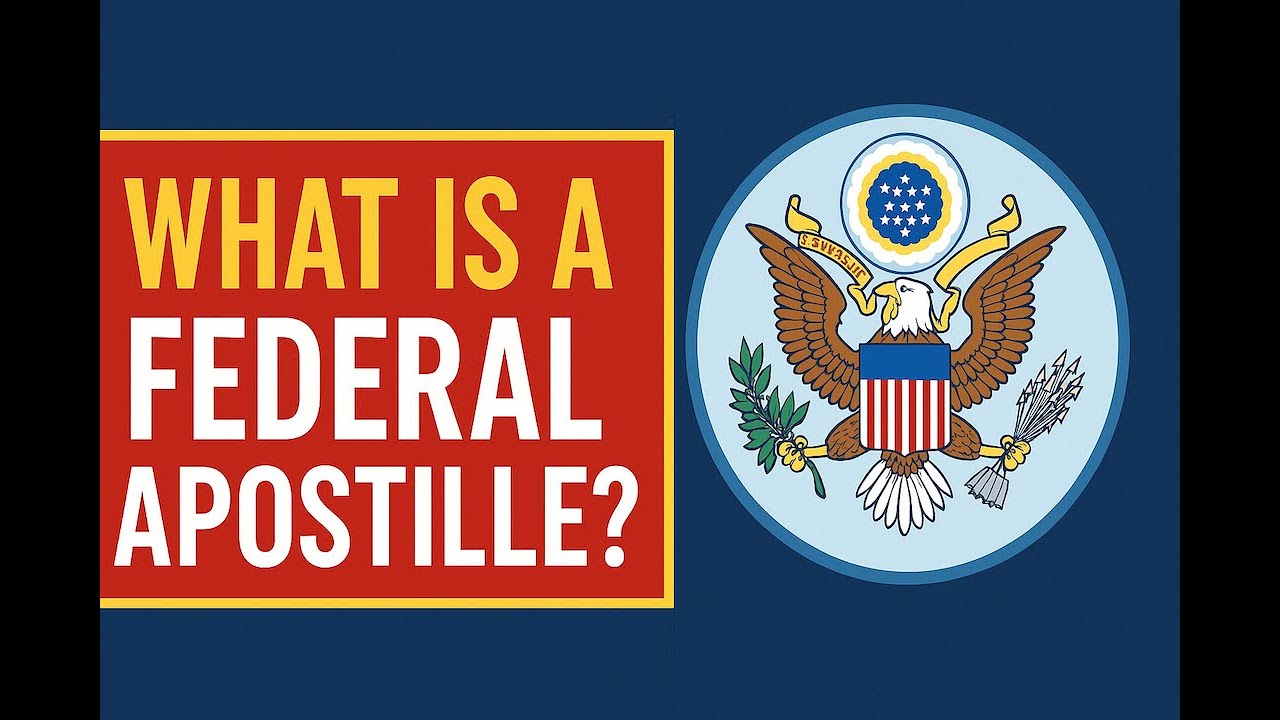 What is a Federal Apostille?
