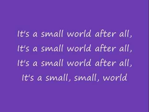 It's A Small World After All Lyrics
