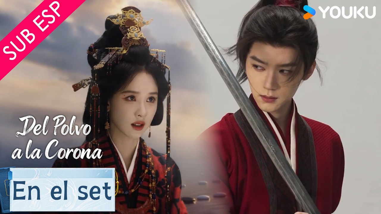 【En el set】Descubre el arte de una producción como Del Polvo a la Corona | YOUKU