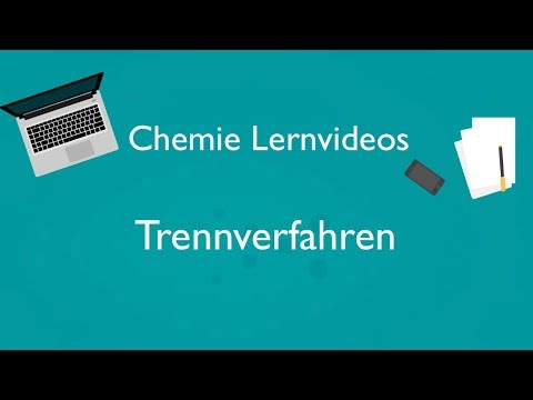 Stofftrennung / Trennverfahren – Chemie