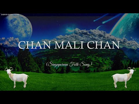 CHAN MALI CHAN LYRIC VIDEO I SINGAPOREAN FOLKSONG I MUSIC 8 I DARWIN RAMOS VLOGS