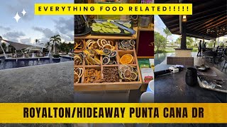 Royalton All Inclusive Food Tour-Punta Cana DR