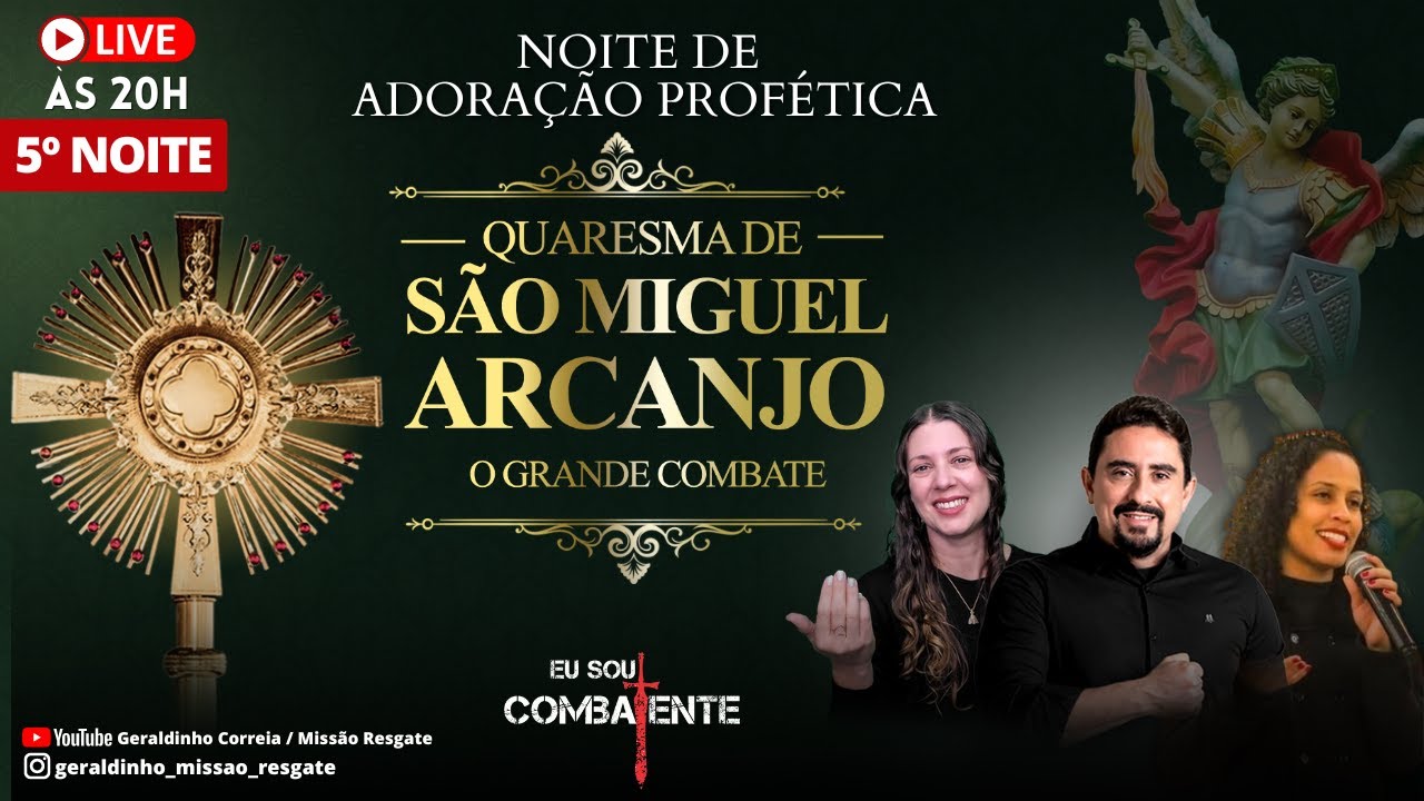 5ª NOITE QUARESMA DE SÃO MIGUEL  I Noite de Adoração Profética  - Presencial  I Geraldinho Correia