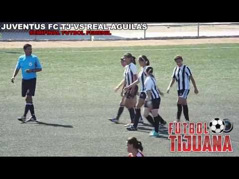 JUVENTUS FC VS REAL AGUILAS ( SEMIFINAL FUTBOL FEMENIL PRIMERA FUERZA ) TIJUANA