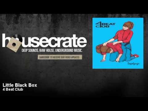 4 Beat Club - Little Black Box - HouseCrate