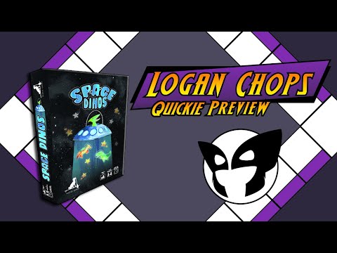 Logan Chops Quickie Preview - Space Dinos