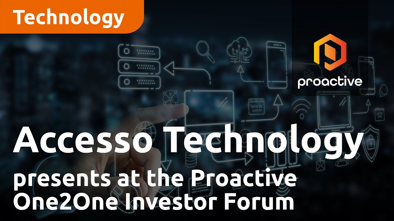 Accesso Technology presents at the Proactive One2One Investor Forum - April 13th 2023