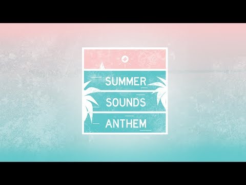 Summer Sounds Anthem 2018 - Thank You For 15,000 Subscribers !