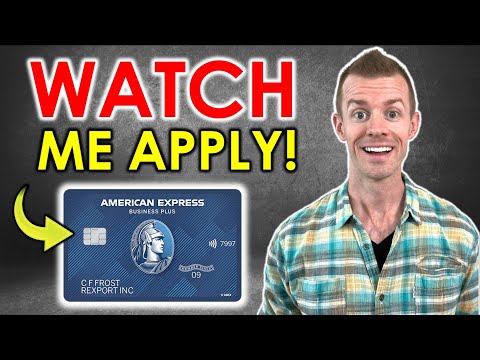 *WATCH ME APPLY* Amex Blue Business Plus (Amex Business Card Application)