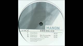 Manon - Unwirklich (Mas Ricardo Mix)
