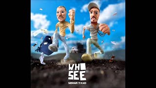 Who See - Milost i slava feat. DJ Raid