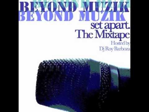 Beyond Muzik - Set Apart (@BeyondMuzik)