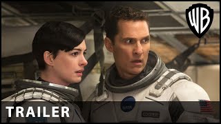 Interstellar - Trailer - Warner Bros. UK & Ireland